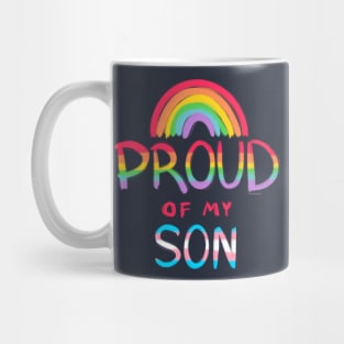 Proud of My Son Mug